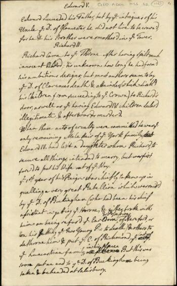 A handwritten page, in black ink copperplate handwriting on slightly aged paper. An archivist's pencil has added the reference 'GEO ADDL MSS 32 110' in the top right corner. The main text reads: 'Edward V. Edward succeeded his Father, but by ye intrigue of his Uncle ye D. of Gloucester, he did not live to be crown'd, for he & his Brother were smother'd in ye Tower. Richard III. Richard came to ye Throne after having spilt much innocent Blood, 'tis unknown how long he had form'd his ambitious designs, but most authors seem to lay ye D. of Clarences death & attainder (which disabl'd his Children from succeeding to ye Crown) to Richard's door, as well as ye having Edward IV children declar'd illegitimate, & afterwards murder'd. When these acts of cruelty were committed he was ye only remaining Male Heir of ye York family, Edward IV had left a daughter whom Richard, to secure all things, intended to marry, but was first forc'd to put his Wife out of ye Way. Ye 1st year of his Reign was chiefly taken up in quelling a very great Rebellion which was rais'd by ye D. of Buckingham (who had been his chief assistant in getting ye throne, & either broke with him on being refus'd ye Earldom & Possessions of Hereford, or on his Putting ye two Young P.s to death) & others to dethrone him & put ye E. of Richmond, ye last of ye Lancastrian family, in his place. But this was soon put an end to ye D. of Buckingham being taken & beheaded at Salisbury.